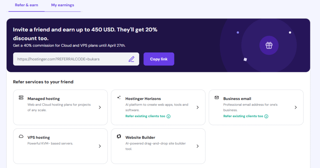 The image below is an illustration of the Hostinger's Referral Dashboard for multiple hosting categories